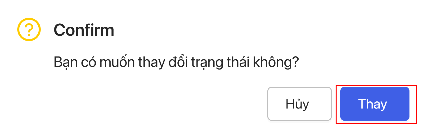 Xác nhận thay đổi trạng thái SLA